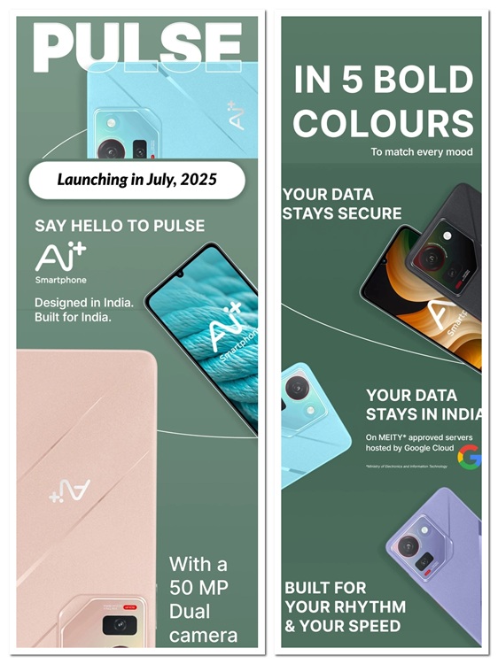 AI+ Pulse, AI+ Nova 5G Confirmed to Launch in India in July 2025