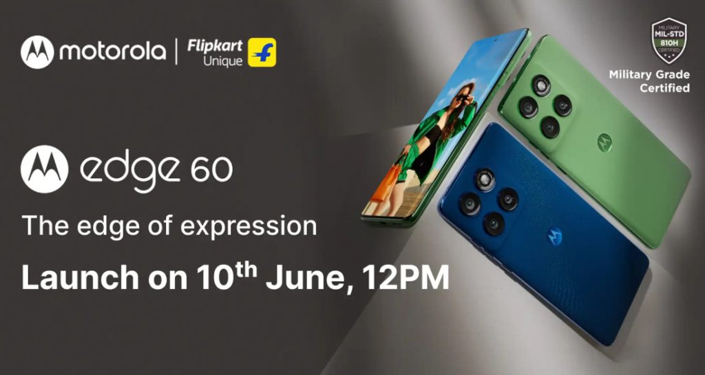 Motorola Edge 60 Set to Launch in India 10th Jun 2025